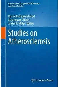 Studies on Atherosclerosis [Repost]