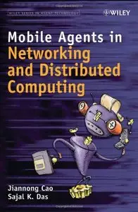 Mobile Agents in Networking and Distributed Computing