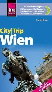 CityTrip Wien: Reiseführer mit großem Faltplan, 3 Auflage (repost)