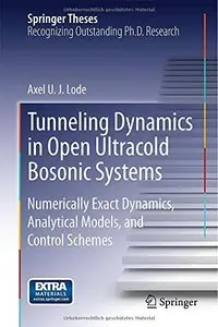 Tunneling Dynamics in Open Ultracold Bosonic Systems