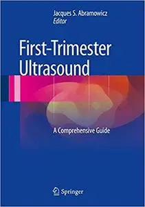 First-Trimester Ultrasound: A Comprehensive Guide (Repost)