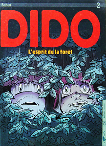 Dido - Tome 2 - L'esprit de la Foret