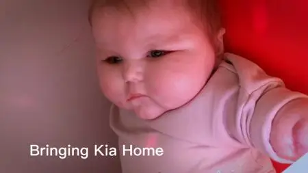 Ch5. - Our Miracle Baby: Bringing Kia Home (2020)