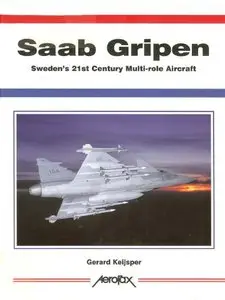 Saab Gripen: Sweden's 21st Century Multirole Aircraft (Aerofax) (Repost)