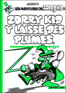 Zorry Kid - Tome 2 - Zorry Kid y Laisse des Plumes