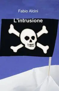 L’intrusione