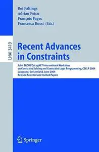 Recent Advances in Constraints: Joint ERCIM/CoLogNet International Workshop on Constraint Solving and Constraint Logic Programm