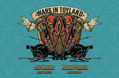 Wars in Toyland (2013) (digital OGN)