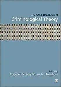 The SAGE Handbook of Criminological Theory