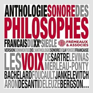 Collectif, "Anthologie sonore des philosophes français du XXe siècle"