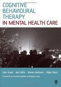 Cognitive Behavioural Therapy in Mental Health Care [Repost]