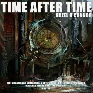 Hazel O'Connor - Time After Time (2021)