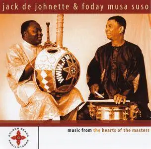 Jack De Johnette & Foday Musa Suso - Music From The Hearts Of The Masters (2005) {Golden Beams GBP1112}
