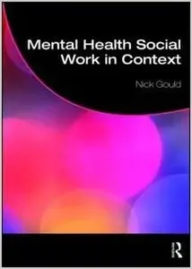 Mental Health Social Work in Context (Student Social Work) (repost)
