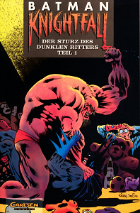 Batman - Knightfall - Band 1 - Der Sturz des Dunklen Ritters