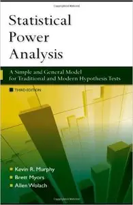 Statistical Power Analysis by Kevin R. Murphy, Brett Myors and Allen Wolach [Repost]