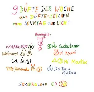 Karlheinz Stockhausen - 9 Düfte der Woche (2004) {Stockhausen-Verlag No. 70}