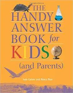 The Handy Answer Book for Kids (and Parents) (Repost)