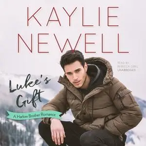 «Luke's Gift» by Kaylie Newell