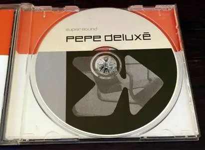 Pepe Deluxé - Super Sound (1999) {Emperor Norton}