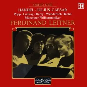 Ferdinand Leitner, Münchener Philharmoniker - Handel: Julius Caesar / Giulio Cesare (1994)