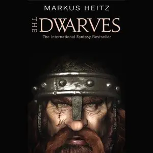 The Dwarves by Markus Heitz (Repost)