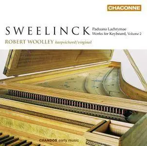 Robert Woolley - Jan Pieterszoon Sweelinck: Works for Keyboard, Volume 2 (2009)
