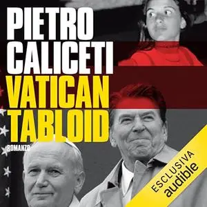 «Vatican Tabloid» by Pietro Caliceti