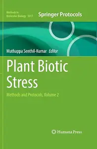 Plant Biotic Stress: Methods and Protocols, Volume 2