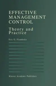 Effective Management Control: Theory and Practice