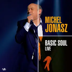 Michel Jonasz - BASIC SOUL (live 2025) (2025)