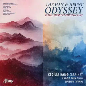 Cecilia Kang, Angela Park - The Han & Heung Odyssey: Global Sounds of Resilience & Joy (2025) [Official Digital Download 24/96]