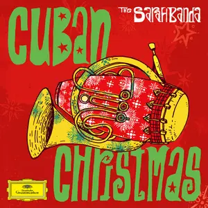 Sarah Willis, The Sarahbanda - Cuban Christmas (2025)