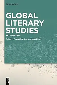 Global Literary Studies: Key Concepts