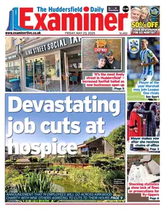 Huddersfield Examiner - 23 May 2025