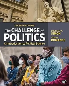 The Challenge of Politics: An Introduction to Political Science