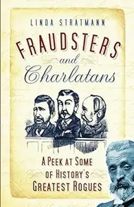 Fraudsters and Charlatans