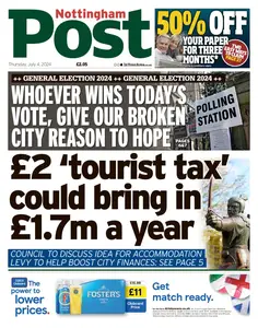Nottingham Post - 4 July 2024