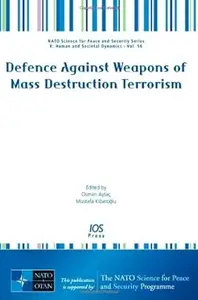 Defence Against Weapons of Mass Destruction Terrorism