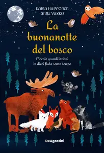 Kaisa Happonen - La buonanotte del bosco