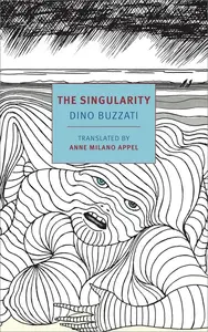 The Singularity (New York Review Books Classics)