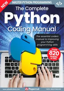 The Complete Python Manual: The Essential Coding Manual for C++ & Python Programming (The Complete Manual)