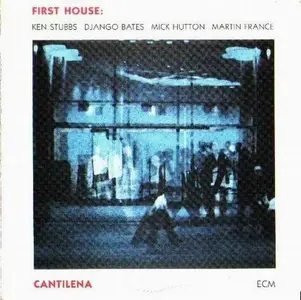 First House - Cantilena (1989)