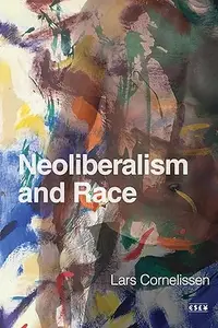 Neoliberalism and Race