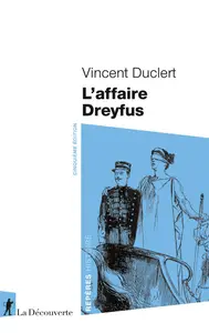 L'affaire Dreyfus (5e édition) - Vincent Duclert