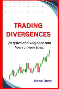 Trading Divergences: 20 types of divergence and how to trade them