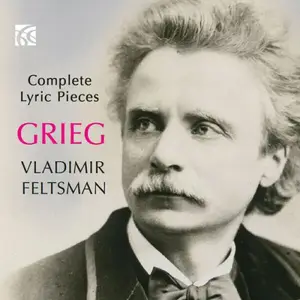 Vladimir Feltsman - Grieg: Complete Lyric Pieces for Piano (2026)