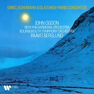 John Ogdon, Paavo Berglund, Bournemouth Symphony Orchestra - Glazunov, Schumann & Grieg: Piano Concertos (2024)