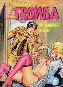 Il Tromba #99 - Un maggiore di meno released