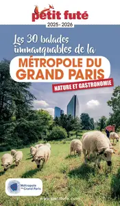 Guide Métropole Du Grand Paris 2025 Petit Futé - Dominique Auzias, Jean-Paul Labourdette